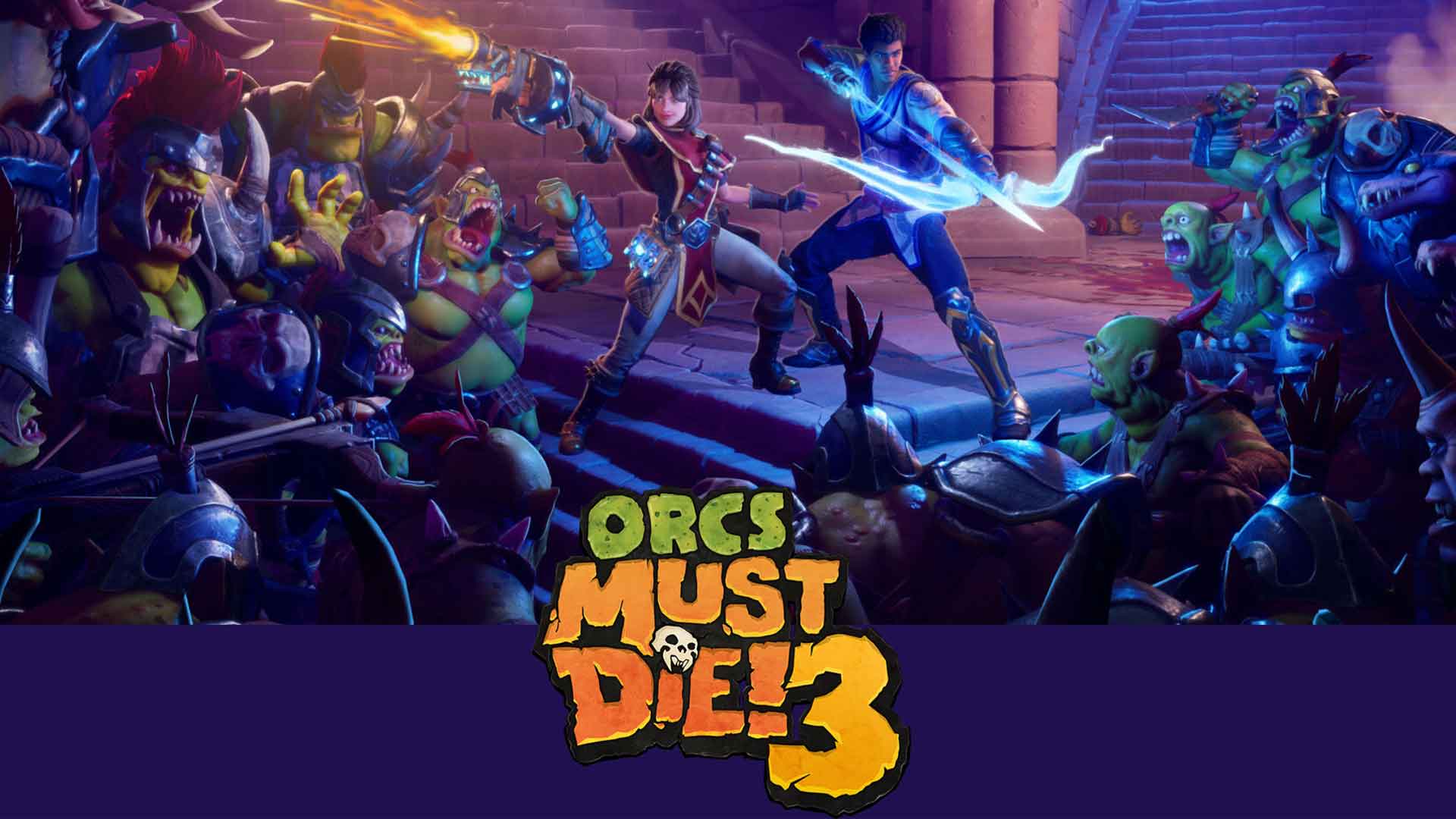 Orcs Must Die! 3